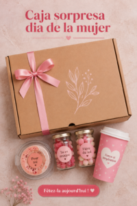 Cadeau original : caja sorpresa préparée pour la Journée de la Femme
