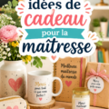 Idées de cadeaux créatifs pour remercier la maîtresse